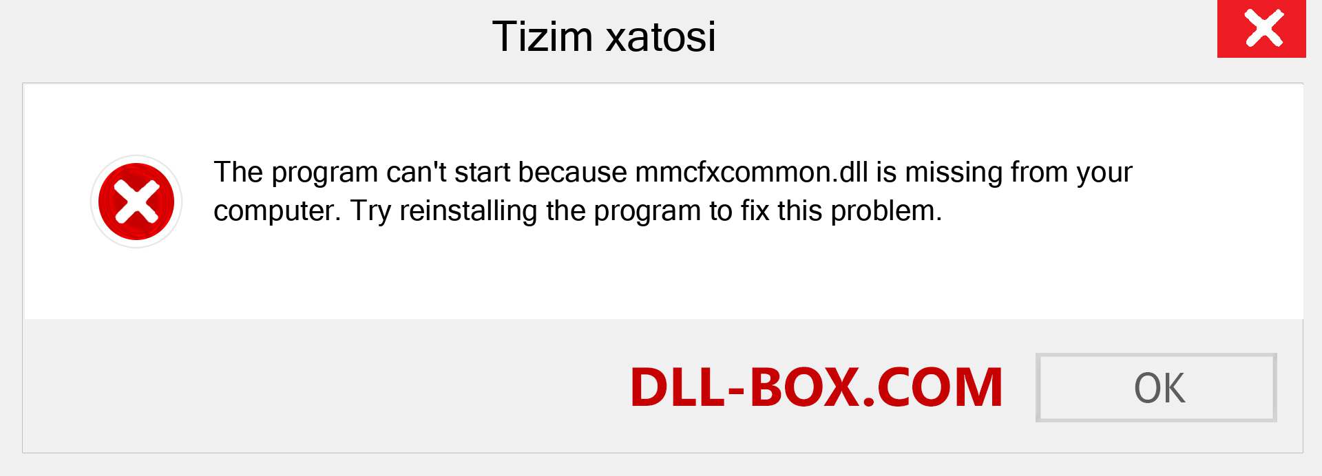 mmcfxcommon.dll fayli yo'qolganmi?. Windows 7, 8, 10 uchun yuklab olish - Windowsda mmcfxcommon dll etishmayotgan xatoni tuzating, rasmlar, rasmlar